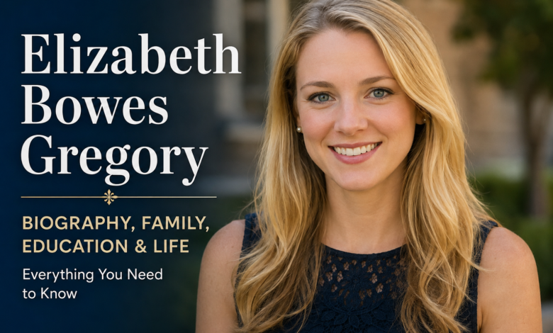 elizabeth bowes gregory