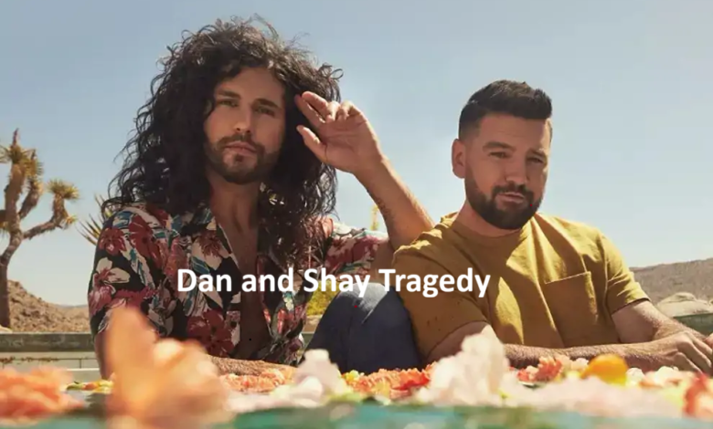Dan and Shay Tragedy